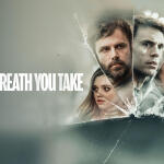 EVERY BREATH YOU TAKE: A' Τηλεοπτική Προβολή Στο Star