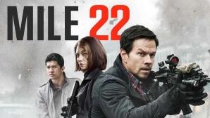 Ταινία Online: Δες την περιπέτεια MILE 22 με τον Μαρκ Γουόλμπεργκ