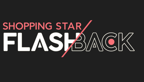 Ένας Αφιερωματικός Μήνας Έρχεται Με Shopping Star- Flashback