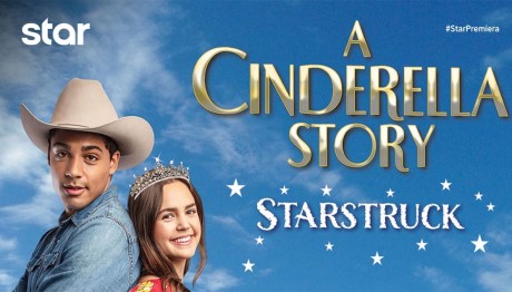 A CINDERELLA STORY: STARSTRUCK