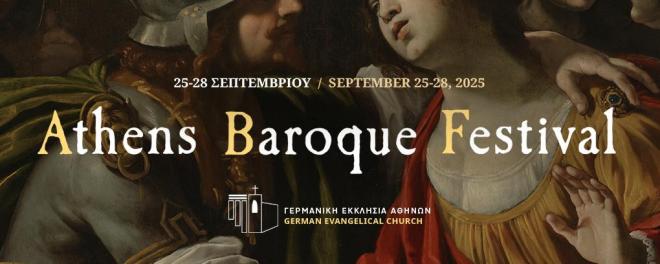 Athens Baroque Festival 2025: 4 μέρες αφιερωμένες στην μπαρόκ μουσική