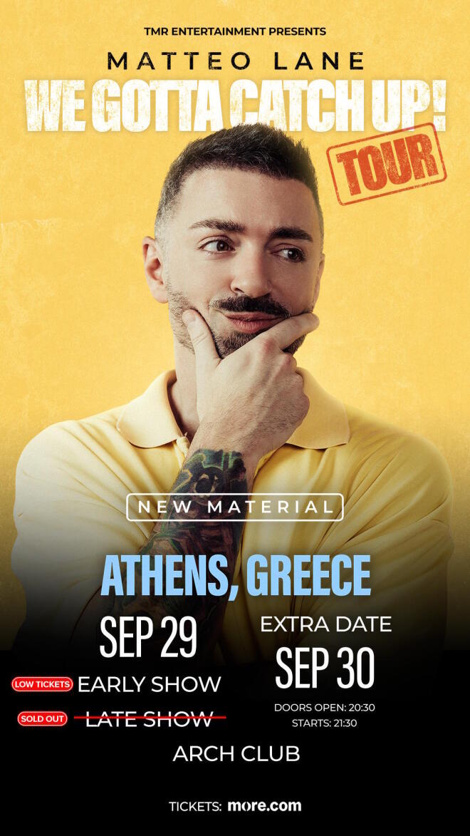 Matteo Lane: Ανακοινώθηκε και τρίτο show στην Αθήνα στις 30 Σεπτεμβρίου
