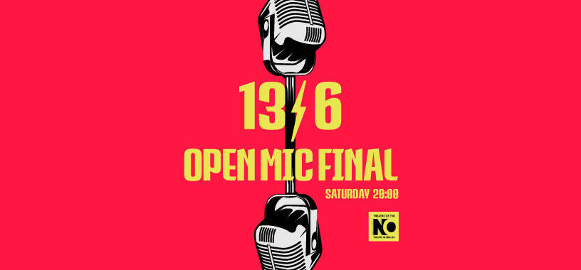 Ο τελικός του Open Mic Challenge - Σάββατο 13 Ιουνίου στο Theatre of the NO